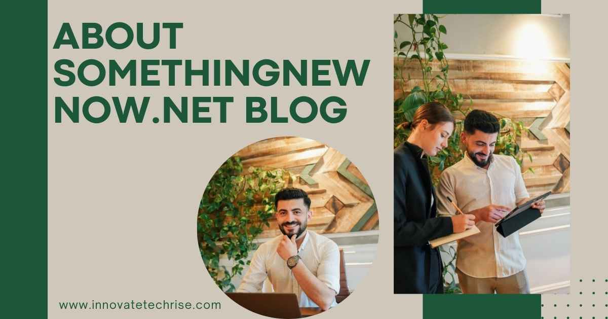 about somethingnewnow.net blog