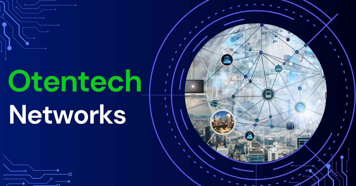 otentech networks