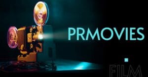 Discover PRMovies: Stream Movies and TV Shows for Free Online